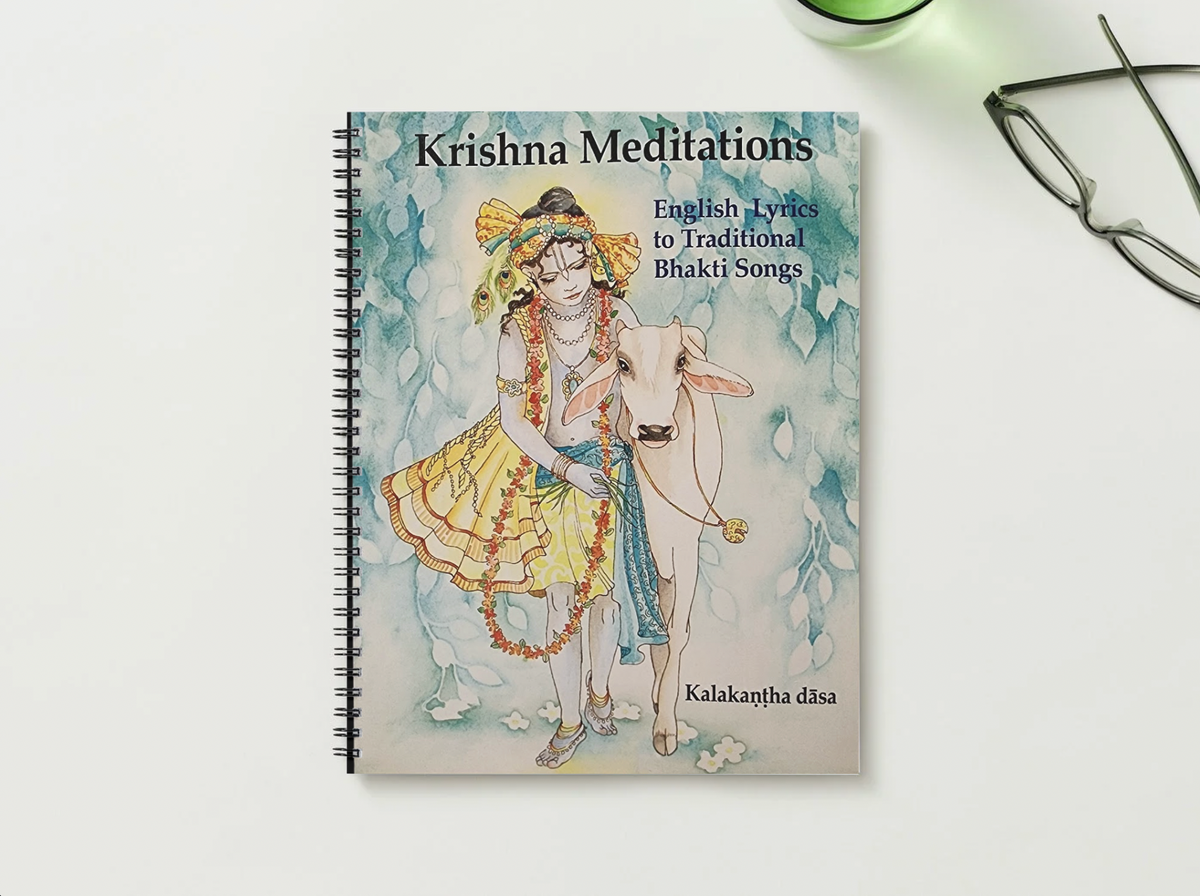 Krishna Meditations: English Lyrics to Traditional Bhakti Songs