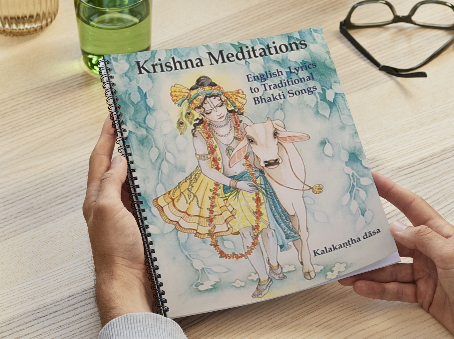 Krishna Meditations: English Lyrics to Traditional Bhakti Songs